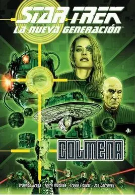 STARK TREK. LA NUEVA GENERACIÓN: COLMENA