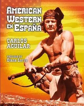 AMERICAN WESTERN EN ESPAÑA