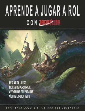 APRENDE A JUGAR A ROL CON TRAVELLER APRENDE A JUGAR A ROL CON TRAVELLER