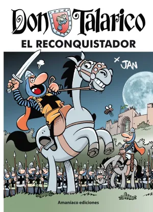 DON TALARICO 04: EL RECONQUISTADOR