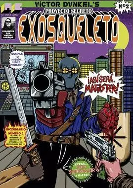 PROYECTO SECRETO: EXOSQUELETO 02