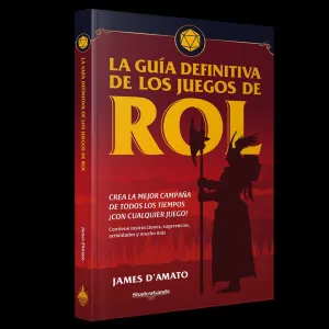 LA GUÍA DEFINITIVA DE LOS JUEGOS DE ROL