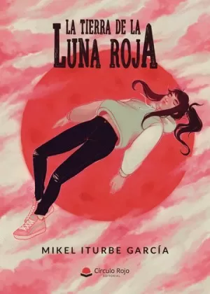 LA TIERRA DE LA LUNA ROJA