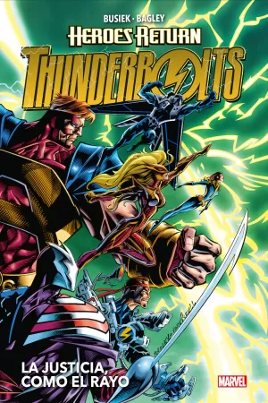 THUNDERBOLTS 01: LA JUSTICIA COMO EL RAYO