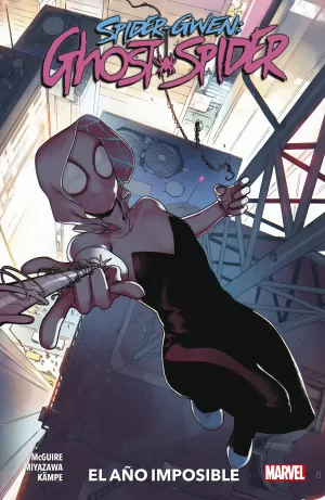 SPIDER-GWEN. GHOST SPIDER 02: EL AÑO IMPOSIBLE SPIDER-GWEN. GHOST SPIDER 02: EL AÑO IMPOSIBLE