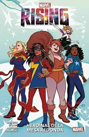 MARVEL RISING: HEROÍNAS DE LA MESA REDONDA