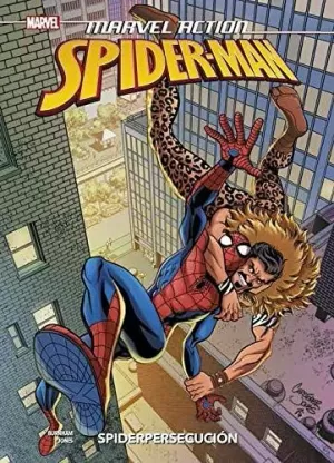 MARVEL ACTION. SPIDERMAN 02: SPIDERSECUCIÓN