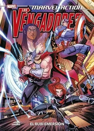 MARVEL ACTION. LOS VENGADORES 02: EL RUBÍ EMERSON