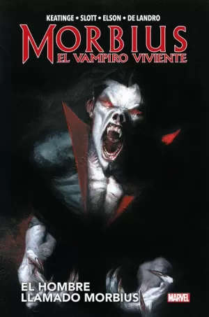 MORBIUS: EL VAMPIRO VIVIENTE - EL HOMBRE LLAMADO MORBIUS