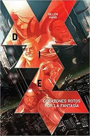 DIE 01: CORAZONES ROTOS POR LA FANTASÍA