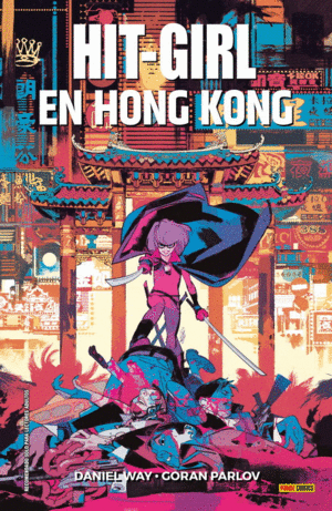 HIT GIRL 05: EN HONG-KONG