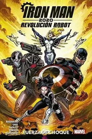 IRON MAN 2020. REVOLUCIÓN ROBOT: FUERZA DE CHOQUE