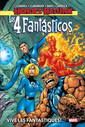 LOS 4 FANTÁSTICOS 01: VIVE LA FANTASTIQUE!