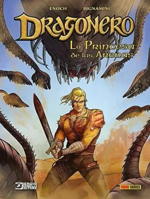 DRAGONERO 07: LA PRINCESA DE LAS ARENAS