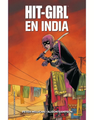 HIT GIRL 06: EN LA INDIA
