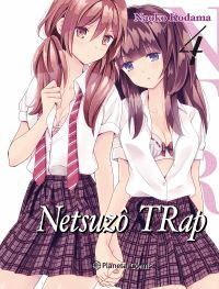 NTR NETSUZO TRAP 04