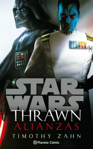 STAR WARS: THRAWN. ALIANZAS (NOVELA)