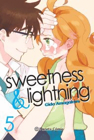 SWEETNESS & LIGHTNING 05