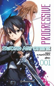 SWORD ART ONLINE: PROGRESSIVE 01 (NOVELA)
