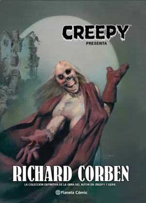 CREEPY PRESENTA: RICHARD CORBEN