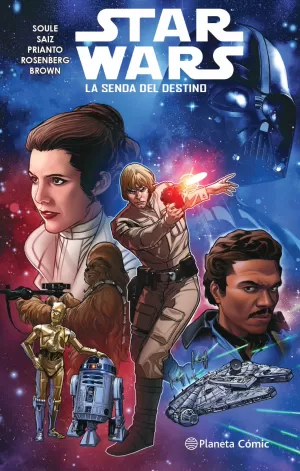 STAR WARS 01 (2021): LA SENDA DEL DESTINO