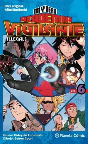 MY HERO ACADEMIA VIGILANTE ILLEGALS 06 MY HERO ACADEMIA VIGILANTE ILLEGALS 06