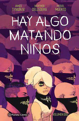 HAY ALGO MATANDO NIÑOS 02