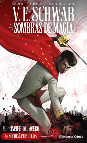 SOMBRAS DE MAGIA: EL PRINCIPE DE ACERO 02