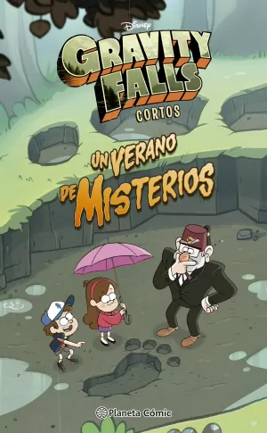 GRAVITY FALLS 06 UN VERANO DE MISTERIOS