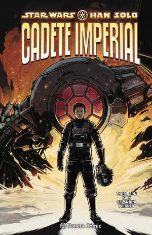 STAR WARS. HAN SOLO: CADETE IMPERIAL