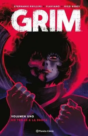 GRIM 01: NO TIMES A LA PARCA