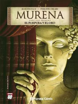 MURENA 01. PÚRPURA Y EL ORO