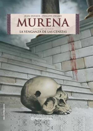 MURENA 08. LA VENGANZA DE LAS CENIZAS