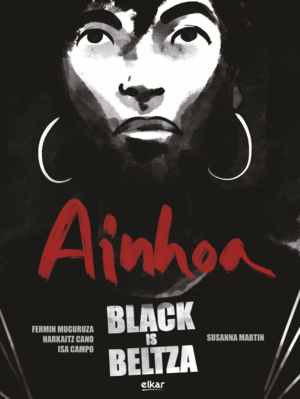 BLACK IS BELTZA 02 - AINHOA ( EUSKERA)