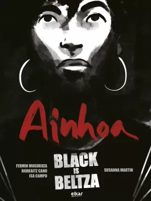 BLACK IS BELTZA 02 - AINHOA ( EUSKERA)
