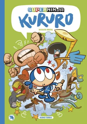 SUPERNINJA KURURO 02: MASACRE BRUTAL