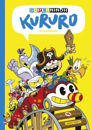 SUPERNINJA KURURO 03: ETA PIZZA MUXUTRUK