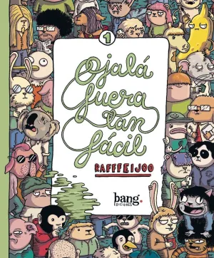 OJALÁ FUERA TAN FÁCIL OJALÁ FUERA TAN FÁCIL