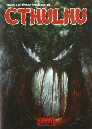 CTHULHU 07. COMICS Y RELATOS DE FICCIÓN OSCURA