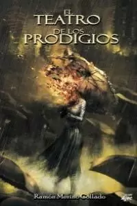 EL TEATRO DE LOS PRODIGIOS
