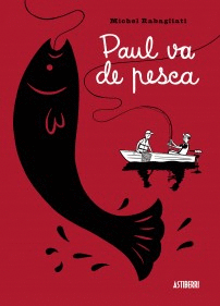 PAUL SE VA DE PESCA