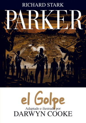 PARKER 03: EL GOLPE