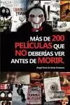 MÁS DE 200 PELÍCULAS QUE NO DEBERÍAS VER ANTES DE MORIR