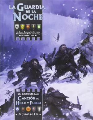 LA GUARDIA DE LA NOCHE (MODULO DE JUEGO DE TRONOS EL JUEGO DE ROL)