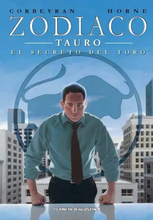ZODIACO 02: TAURO, EL SECRETO DEL TORO