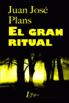 EL GRAN RITUAL