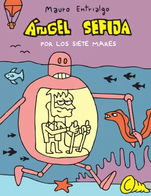 ÁNGEL SEFIJA POR LOS SIETE MARES