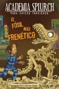 EL FÓSIL MÁS FRENÉTICO