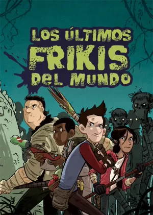 LOS ÚLTIMOS FRIKIS DEL MUNDO 01