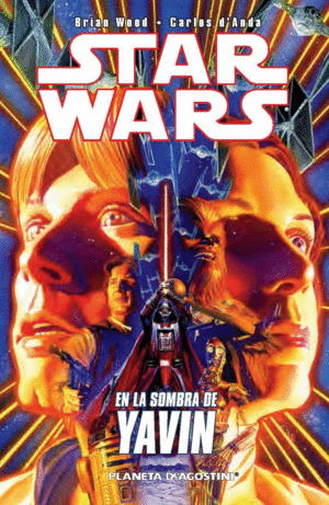 STAR WARS 01: EN LA SOMBRA DE YAVIN